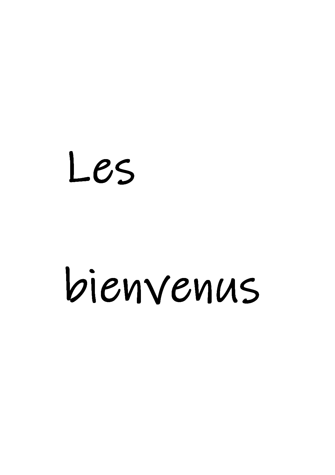 Les bienvenus