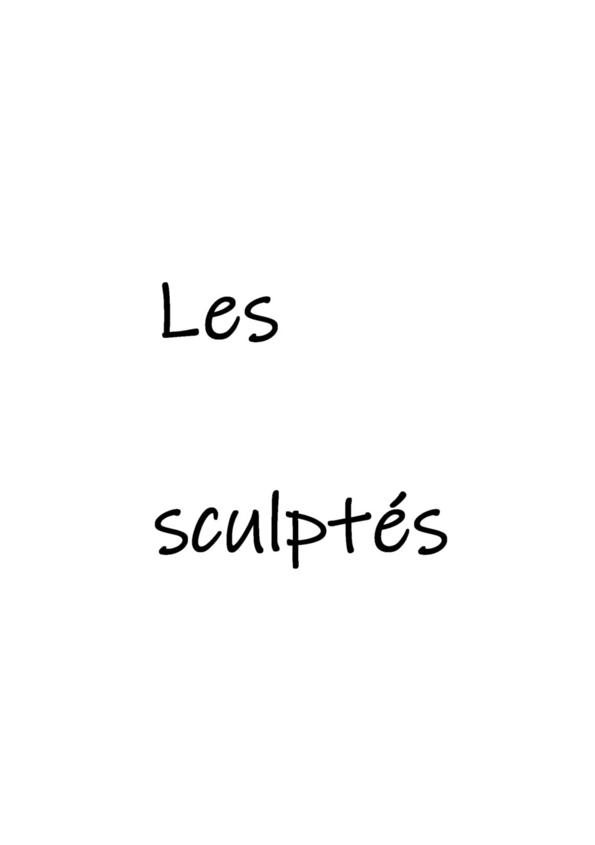 Les sculptés